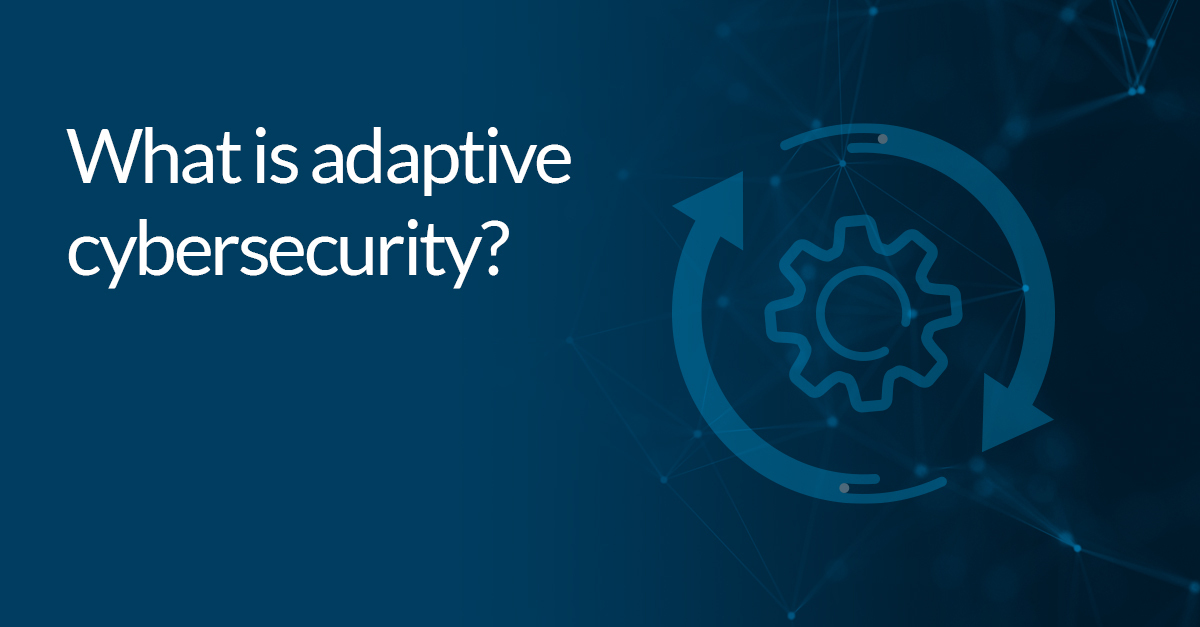 Macrium Software What is adaptive security?